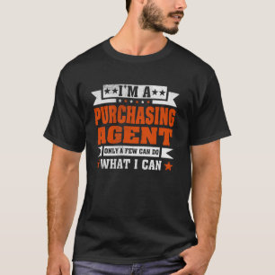 Camiseta Engraçada profissão Eu sou um agente de compras