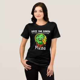 Camiseta engraçada Save The Earth Funny Pizza