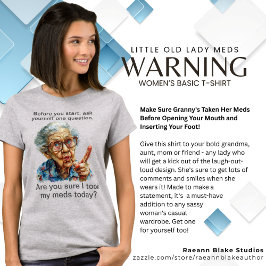 Camiseta Engraçada Velhinha Mede T-Shirt