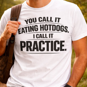 Camiseta engraçada você chama de comer cachorro-qu