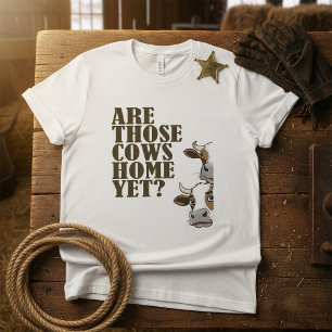 Camiseta Engraçadas São Aqueles Vacas em Casa Ainda Ocident