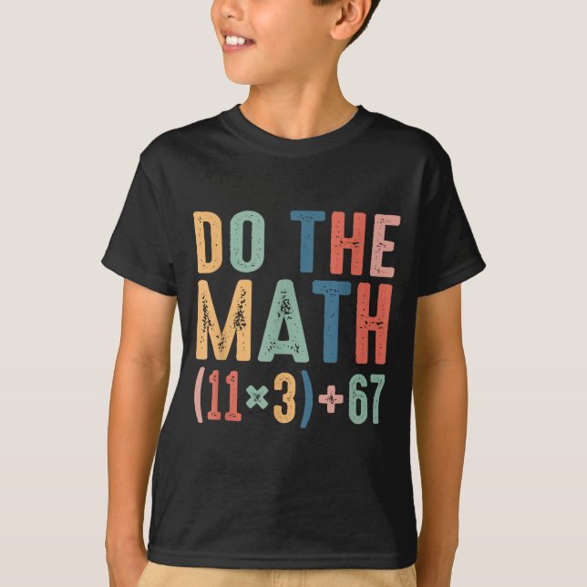 Camiseta Engraçado 100 Dias Equação Matemática Escolar Faça (Frente)