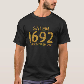 Camiseta Engraçado 1692 Eles Perderam Um Salem