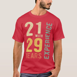 Camiseta Engraçado 21 Com 29 Anos De Experiência Vintage 50
