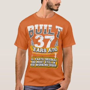 Camiseta Engraçado 37.º aniversário Shirt Vintage construíd
