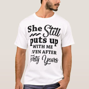 Camiseta Engraçado 40º aniversário de casamento
