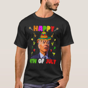 Camiseta Engraçado 4 De Julho Biden Happy 4 De Cinco De May