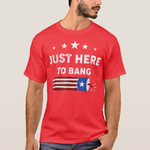 Camiseta Engraçado 4 de julho. Estou aqui para B