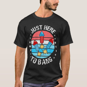 Camiseta Engraçado 4 De Julho Só Aqui Para Pegar Homens De