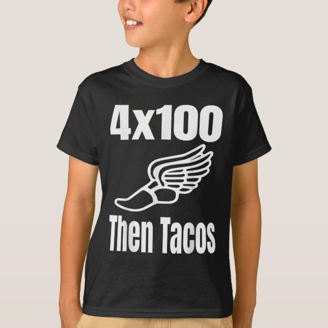 Camiseta Engraçado 4x100 Então Tacos 100 Metros Relay Race  (Frente)