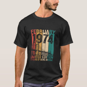 Camiseta Engraçado 50 anos Fevereiro de 1974 Retro 50º Nasc