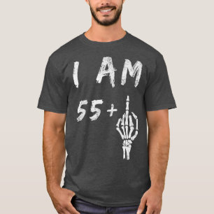 Camiseta Engraçado 56º Aniversário Eu Sou 55 Mais Esqueleto