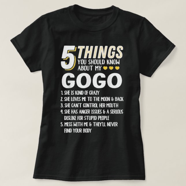 Camiseta Engraçado 5 Coisas Que Vovó Gogo Deu Ideia (Frente do Design)