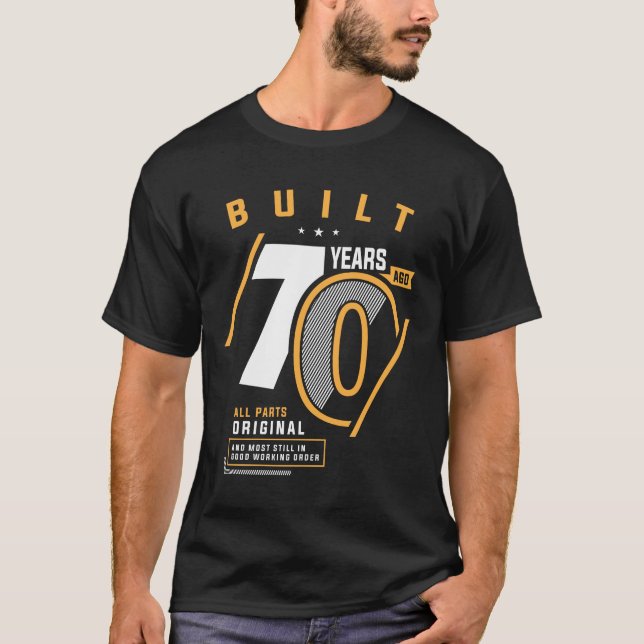 Camiseta Engraçado 70 Aniversário De 70 Anos (Frente)