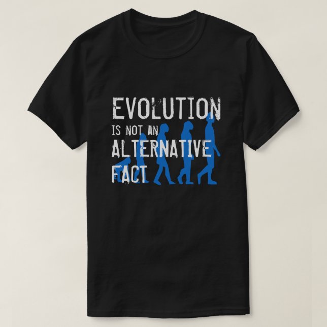 Camiseta Engraçado "A evolução não é um fato Alternativo" (Frente do Design)