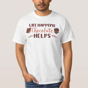 Camiseta Engraçado, a vida acontece chocolate ajuda a colol