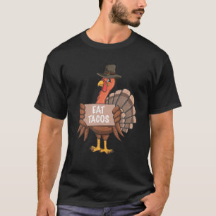 Camiseta Engraçado Ação de Graças A Turquia Comeu Tacos