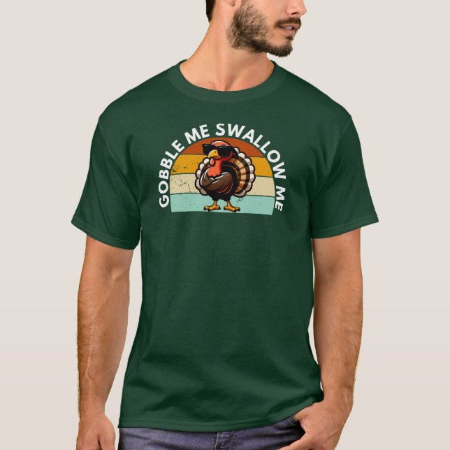 Camiseta Engraçado Ação de Graças A Turquia Me Engole (Frente)