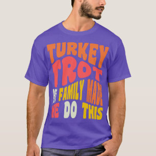 Camiseta Engraçado Ação de Graças Correndo Turquia Trota Mi