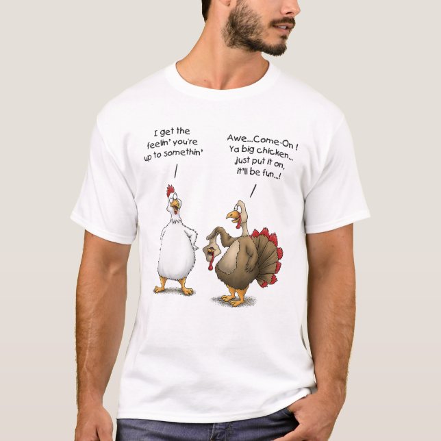 Camiseta Engraçado Ação De Graças Grande Frango Será Divert (Frente)
