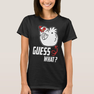 Camiseta Engraçado Adivinha Que Bumbum De Frango! Galinha F