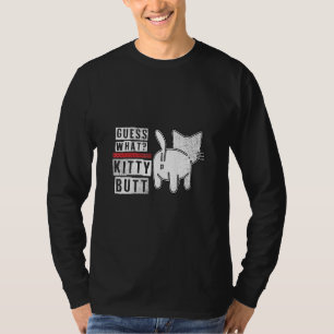 Camiseta Engraçado Adivinhem Que Bumbum Gatinho! Design