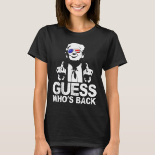 Camiseta Engraçado adivinhem quem está de volta o president