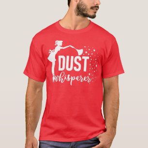 Camiseta Engraçado Agulhador De Pó Suspeitante De Limpeza M