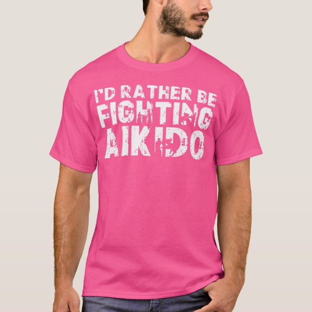 Camiseta Engraçado Aikido Dizendo Que Eu Preferencialmente  (Frente)