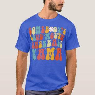 Camiseta Engraçado Alguem Louco Boca Boca Beisebol Mamã Mãe