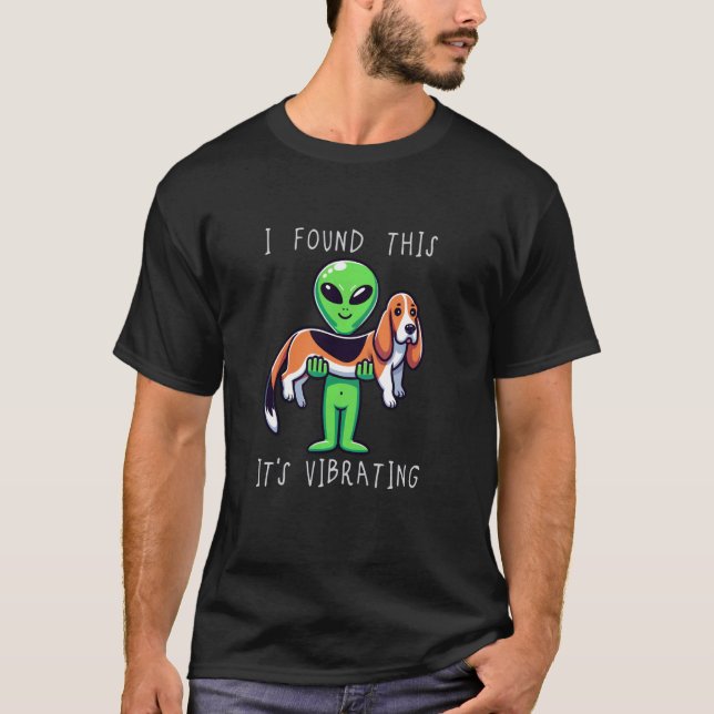 Camiseta Engraçado Alienígena De Caça Encontrei Que Ele Est (Frente)