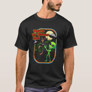 Camiseta Engraçado Alienígena Kelpie Você é Escolhida Um OV