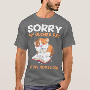 Camiseta Engraçado Aluno Desculpe Meu Porco De Guiné Comeu