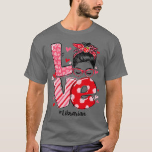 Camiseta Engraçado Amor Mensagem Bun Librarian Matc