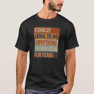 Camiseta Engraçado aniversário de 21 anos De Presente Final