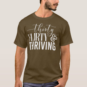 Camiseta Engraçado aniversário de 30 anos 30 florescente