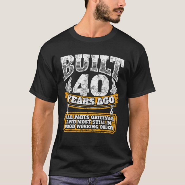 Camiseta Engraçado aniversário de 40 anos B Dia Presente Di (Frente)