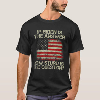 Camiseta Engraçado anti Joe Biden Citação Dizendo Se Biden 