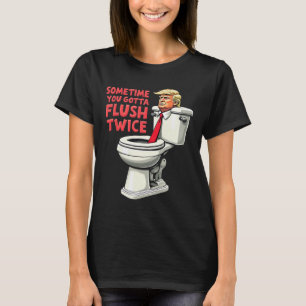 Camiseta Engraçado Anti Trump Às Vezes Você Tem Que Lavar D