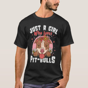 Camiseta Engraçado Apenas Uma Garota Que Ama Pit Bulls Amo
