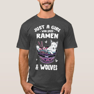 Camiseta Engraçado Apenas Uma Menina Que Ama Ramen & Lobos