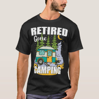 Camiseta Engraçado, Aposentado Foi Acampamento Aproveite Su
