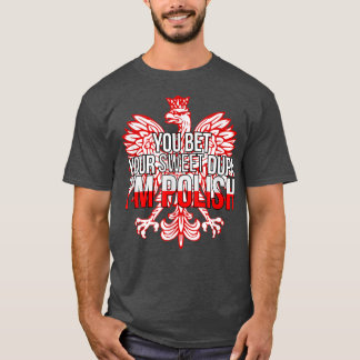 Camiseta ENGRAÇADO, APOSTA SEU DOCE DUPA, EU SOU Polônia PO