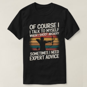 Camiseta Engraçado Archer Às Vezes Precisa De Aconselhament