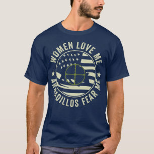 Camiseta Engraçado Armadillo Hunter Armadillos me teme