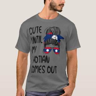 Camiseta Engraçado até que meu Laociano saia