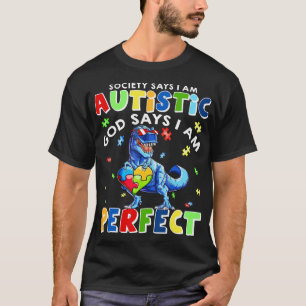 Camiseta Engraçado Autismo cita "A Sociedade diz que sou A