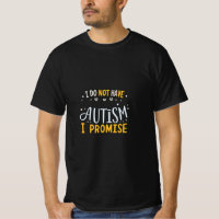 Engraçado Autismo Citação Que Não Tenho Autismo Pr