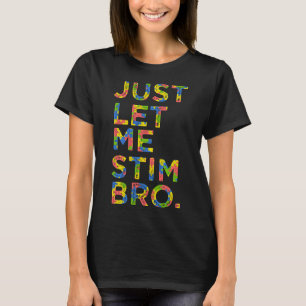 Camiseta Engraçado Autismo Sensibilização Mês Deixe-Me Esti