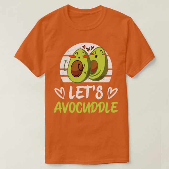 Camiseta Engraçado Avocado Lover Avocuddle Doces Cuddle 2 (Frente do Design)
